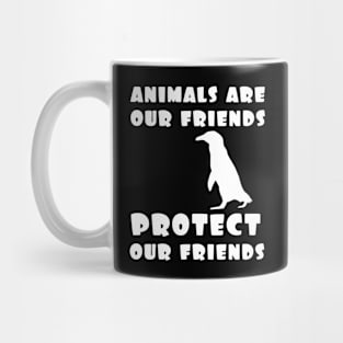 protect our friends - penguin Mug